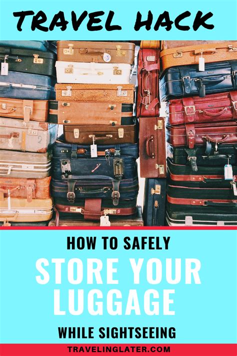 The Best Ways to Safely Store Your Luggage While Traveling.